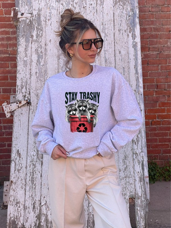 Stay Trashy Racoon Graphic Sweatshirt
