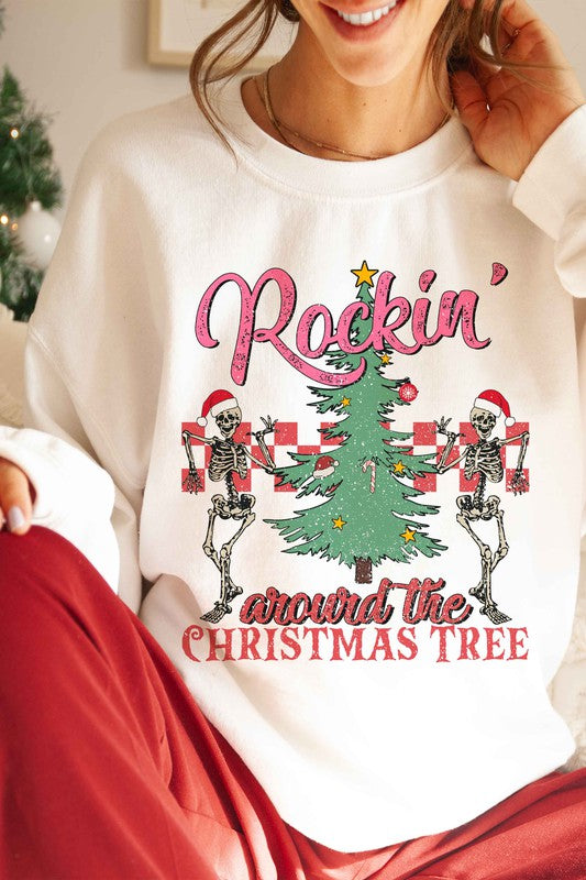 ROCKIN' AROUND THE CHRISTMAS TREE SWEATSHIRT