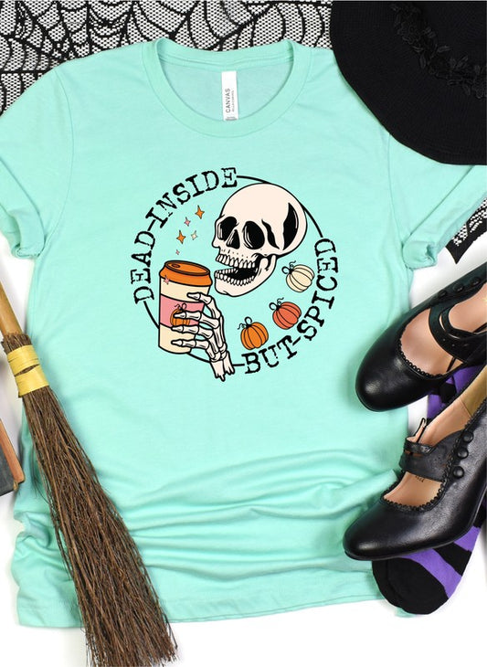 Dead Inside but Spiced Bella Canvas Graphic Tee