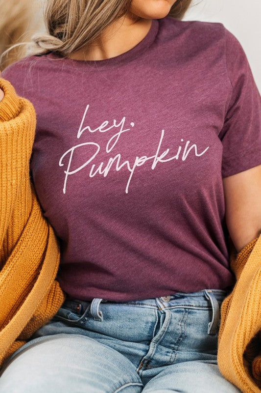 Hey Pumpkin Autumn Season Graphic Tee