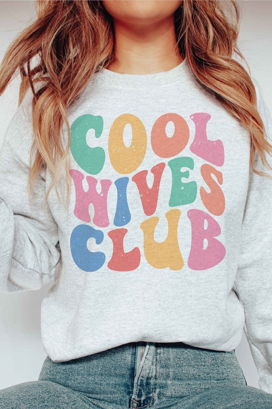 COOL WIVES CLUB Graphic Sweatshirt