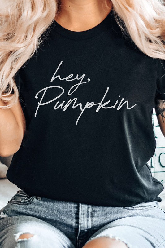 Hey Pumpkin Autumn Season Graphic Tee